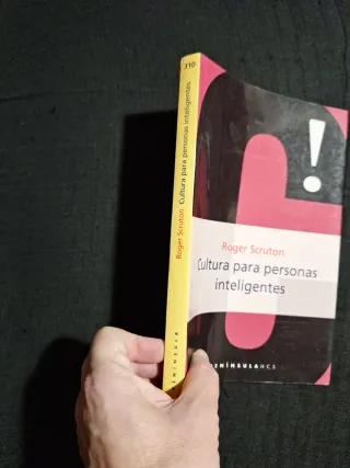 Roger Scruton. Cultura para personas inteligentes