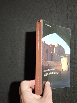 Robert Byron. Viaje a Oxiana