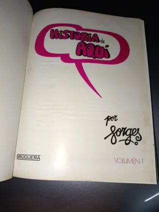 HISTORIAS DE AQUÍ POR FORGES. 3 TOMOS. 1980