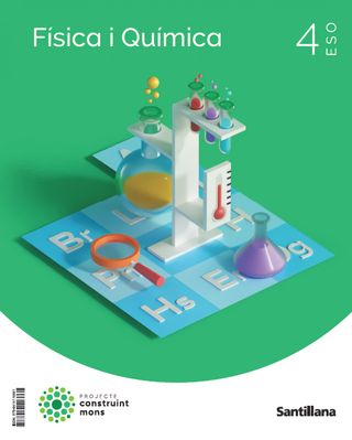 FISICA I QUIMICA 4 ESO CONSTRUINT MONS