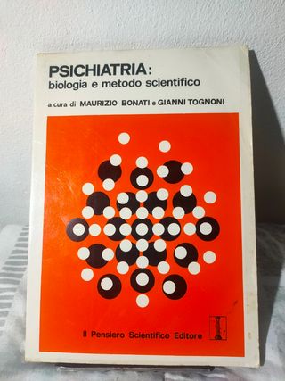 Psichiatria: biologia e metodo scientifico