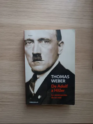 De Adolf a Hitler: La construcción de un nazi