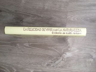 La felicidad de vivir con la naturaleza