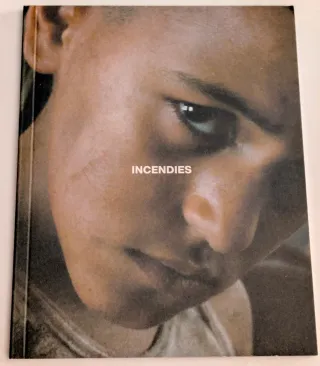 Incendies goodies