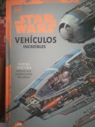 Star Wars. Vehículos increíbles. Edición año 2022