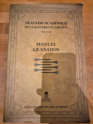 Tratado Académico Guitarra Flamenca Vol.1+CD