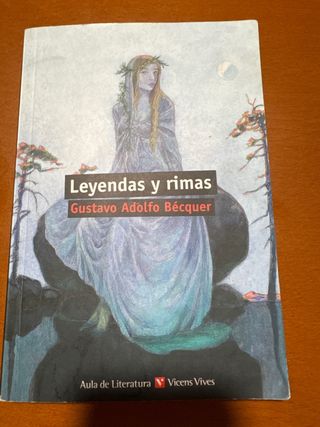 Leyendas y rimas / Legends and Rhymes (Literatu...