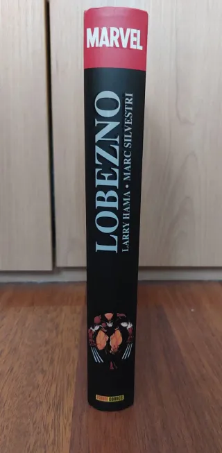 Marvel Héroes Lobezno. Larry Hama y Marc Silvestri