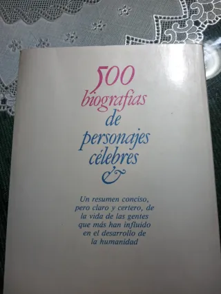 500 biografías de personajes célebres.