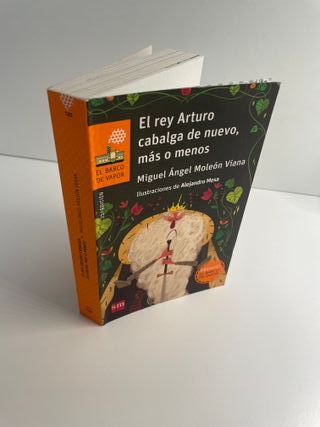 El rey Arturo cabalga de nuevo, más o menos