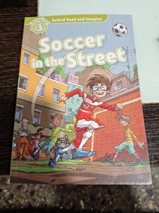 Oxford Read and Imagine: Level 3:: Soccer in th...