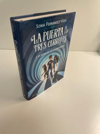 La puerta de los tres cerrojos 2. La senda de l...