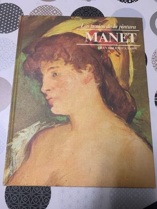 Libro Manet: Los genios de la pintura