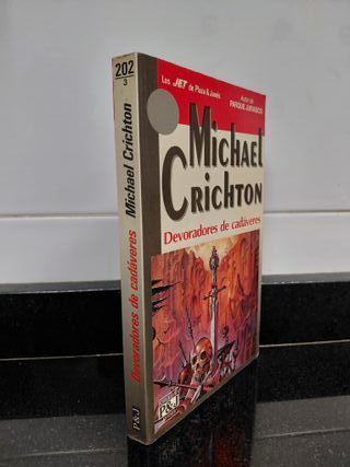 Devoradores de cadáveres. Michael Crichton