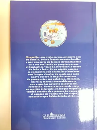 El irrepetible viaje de Miguelín