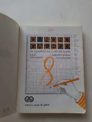 O noso galego os camiños da comunicación. E.X.B. 8