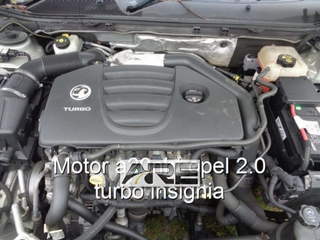 Motor a20nht opel 2.0 turbo insignia.