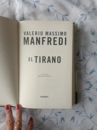 El Tirano / The Tyrant (Novela His) (Spanish Ed...