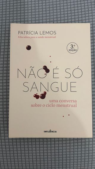 Não É Só Sangue Uma Conversa Sobre Ciclo Menstrual