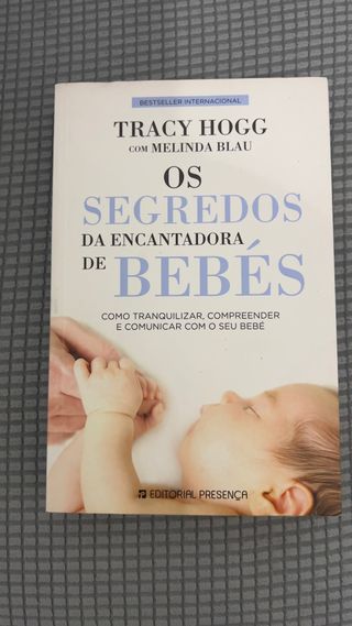 Os Segredos da Encantadora de Bebés - Tracy Hogg