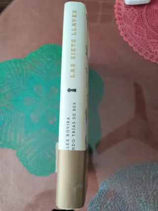 Las siete llaves: Conquista tu libertad vital