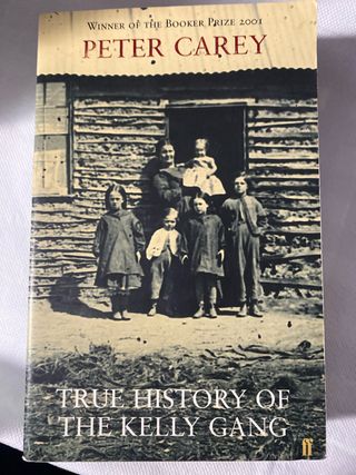 True History of the Kelly Gang