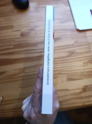 Aromaterapia energética: Curar con el alma de l...