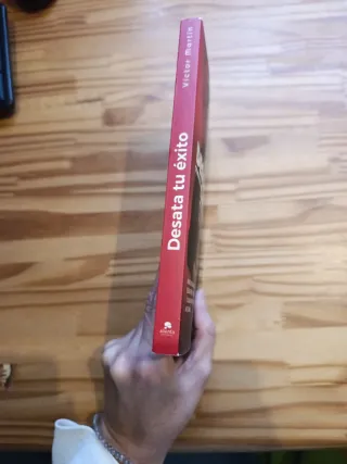 Desata tu éxito: Descubre los hábitos y la ment...