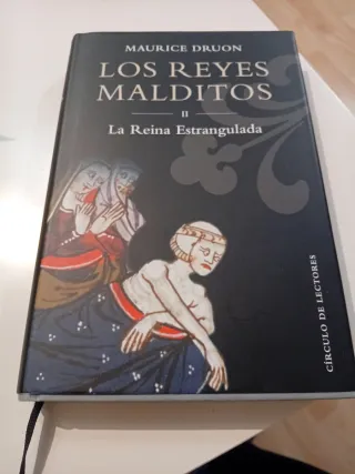 Los reyes malditos La reina estrangulada. II