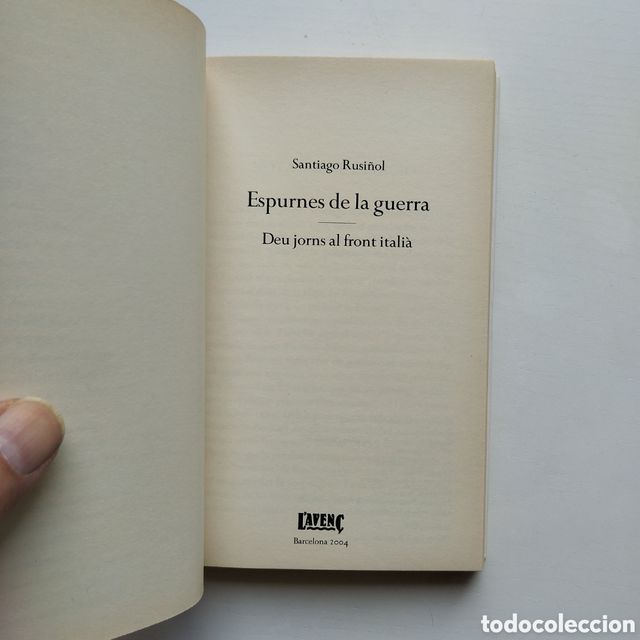 Santiago Rusiñol Espurnes de la guerra