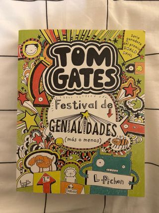 Tom Gates: Excusas perfectas (y otras cosillas ...