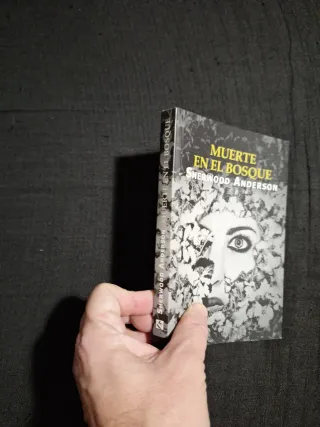 Sherwood Anderson. Muerte en el bosque