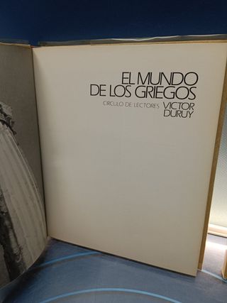 Dos libros El mundo de los Griegos - VICTOR DURUY + El mundo de los egipcios Jacques Champollion