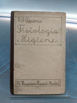 Libros de salud años 30. Guía y Formulario de Terapeútica + Fisiología e Higiene.