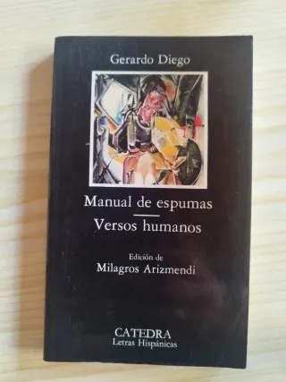 Manuel de espumas, Versos humanos