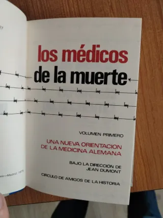 Los médicos de la muerte tomo I nazis