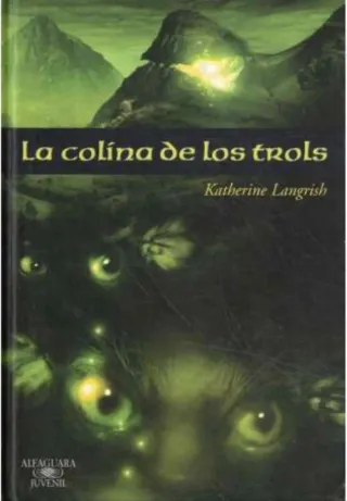 La Colina de los Trols - Katherine Langrish