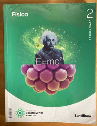 FISICA 2 Bachillerato CONSTRUYENDO MUNDOS