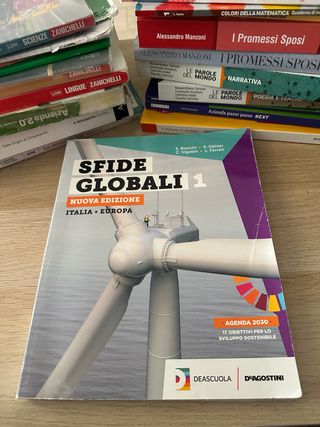 Sfide globali. Per il biennio delle Scuole supe...