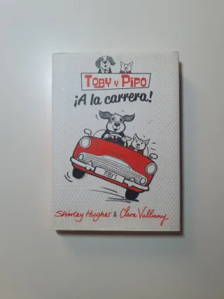 ¡A la carrera!: Toby y Pipo (Spanish Edition)