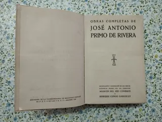 José Antonio Primo de Rivera. Obras Completas.