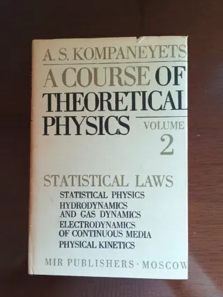 A Course of Theoretical Physics. A.S. Kompaneyets