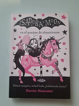 Isadora Moon va al parque de atracciones / Isad...