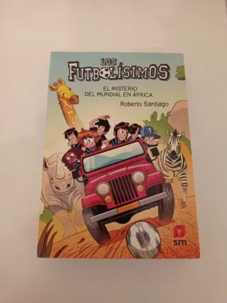 Los futbolisimos . El misterio del mundial en Áfri