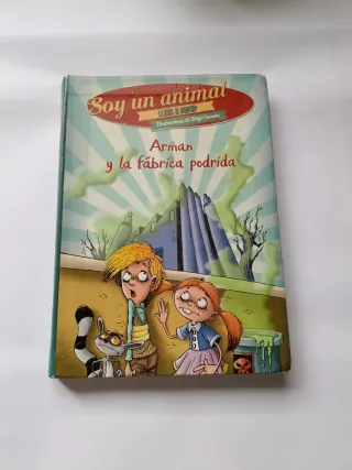 Arman y la fábrica podrida: Soy un animal, 2