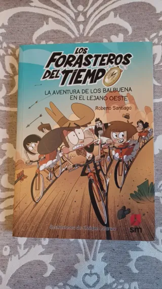 LA AVENTURA DE LOS BALBUENA EN EL LEJANO OESTE