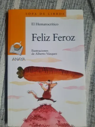 Feliz feroz