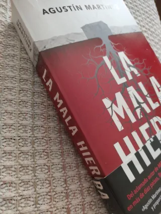 La mala hierba / The Weeds (Spanish Edition)
