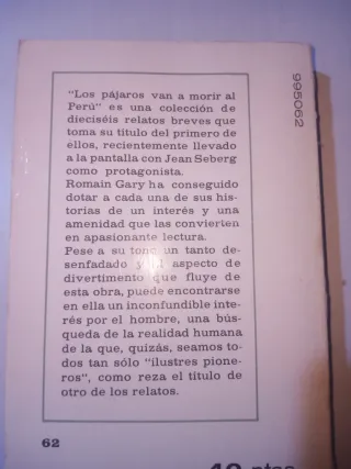 Libro Los Pájaros van a Morir al Perú - R. Gary