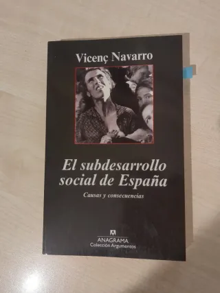 El subdesarrollo social de España. Causas y consec